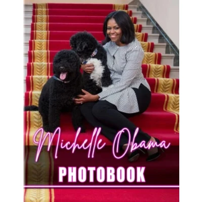 Abbildung von 𝕄𝕚𝕔𝕙𝕖𝕝𝕝𝕖 𝕆𝕓𝕒𝕞𝕒 Photobook: An Inspiration For All Women Shown By 40 Premium And Beautiful Photos Inside Gifts Ages To Decor Relax