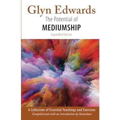 Abbildung von The Potential of Mediumship: A Collection Essential Teachings and Exercises (expanded edition)
