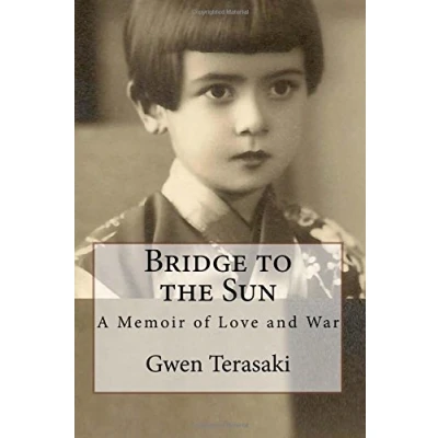 Abbildung von Bridge to the Sun: A Memoir of Love and War