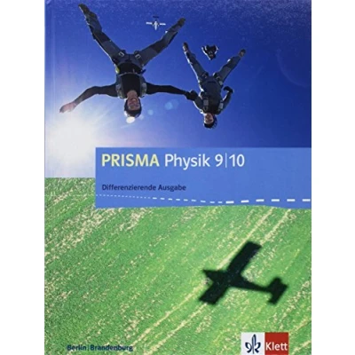 Abbildung von PRISMA Physik 9/10. Differenzierende Ausgabe Berlin, Brandenburg: Schulbuch Klasse 9/10 (PRISMA Physik. ab 2017)
