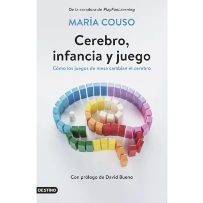 Abbildung von Cerebro, infancia y juego: Cómo los juegos de mesa cambian el cerebro (Imago Mundi)