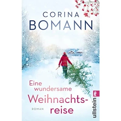 Abbildung von Eine wundersame Weihnachtsreise: Roman der liebenswerte Weihnachtsroman Bestsellerautorin