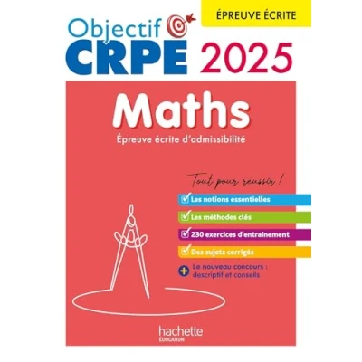 Abbildung von Objectif CRPE 2025 Maths épreuve écrite d&#039;admissibilité: Epreuve d&#039;admissibilité