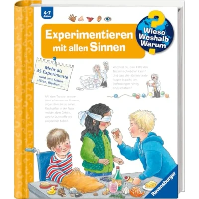 Abbildung von Wieso? Weshalb? Warum?, Band 31 Experimentieren mit allen Sinnen