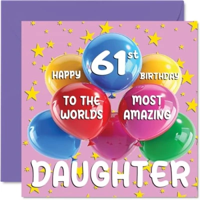 Abbildung von Stuff4 Geburtstagskarte für Tochter zum 61. Geburtstag World&#039;s Most Amazing Daughter Happy 61st Birthday Card for from Mum Dad, 145 mm x mm, Alter 61, 61 Grußkarten