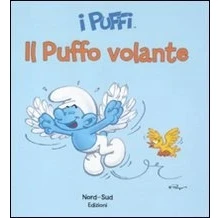 Abbildung von Il puffo volante. I puffi. Ediz. illustrata (Libri illustrati)