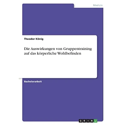 Abbildung von Die Auswirkungen von Gruppentraining auf das körperliche Wohlbefinden