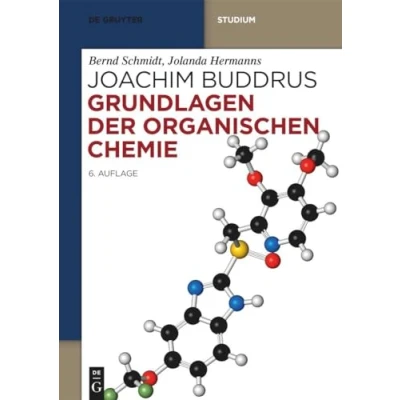 Abbildung von Grundlagen der Organischen Chemie (De Gruyter Studium)