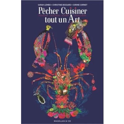 Abbildung von Pecher, cuisiner, tout un art: Poissons, crustacés, algues, coquillages
