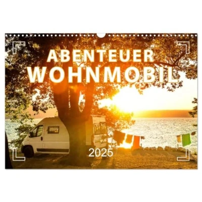 Abbildung von Abenteuer Wohnmobil Camping, Vanlife, Roadtrips (Wandkalender 2025 DIN A3 quer), CALVENDO Monatskalender