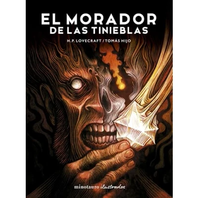 Abbildung von El morador de las tinieblas, H.P. Lovecraft. Ilustrada por Tomás Hijo (Minotauro Ilustrados)