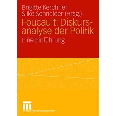 Abbildung von Foucault: Diskursanalyse der Politik: Eine Einführung
