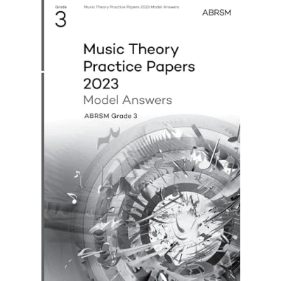 Abbildung von Music Theory Practice papers Model answers 2023, ABRSM Grade 3 (Theory of Exam &amp; (ABRSM))