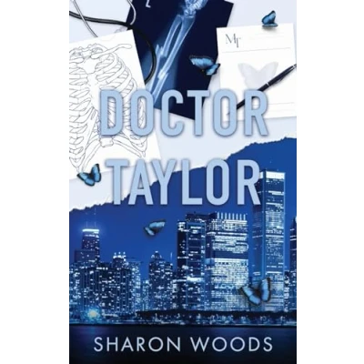 Abbildung von Doctor Taylor Special Edition: An age gap office romance (The Chicago Doctors, Band 1)