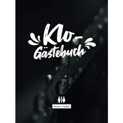 Abbildung von Klo Gästebuch I Ankreuzen Ausfüllen: WC Klobuch für Gäste als Eintragbuch und Geschenkidee zur Haus oder Ferienwohnung Einweihung. Inkl. Kloordnung, lustige Sprüche Fragen zum eintragen