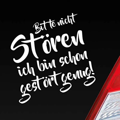 Abbildung von Hellweg Druckerei Bitte Nicht stören Bin Schon gestört genug Auto Aufkleber Sticker Heckscheibenaufkleber