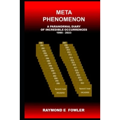 Abbildung von META PHENOMENON: A PARANORMAL DIARY OF INCREDIBLE OCCURRENCES 1990 2023