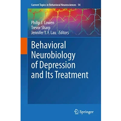 Abbildung von Behavioral Neurobiology of Depression and Its Treatment (Current Topics in Neurosciences, 14, Band 14)