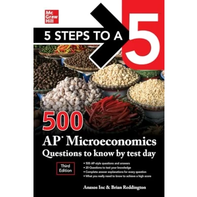 Abbildung von 5 Steps to a 500 AP Microeconomics Questions Know by Test Day (5 5: Day)