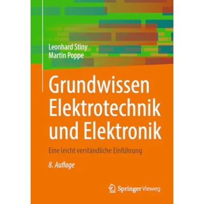 Abbildung von Grundwissen Elektrotechnik und Elektronik: Eine leicht verständliche Einführung
