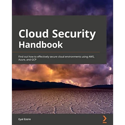 Abbildung von cloud Security Handbook: Find out how to effectively secure environments using AWS, Azure, and GCP