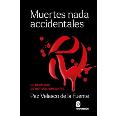 Abbildung von Muertes nada accidentales: Un decálogo de motivos para matar