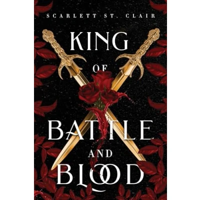 Abbildung von King of Battle and Blood: Scarlett St. Clair (Adrian X Isolde)