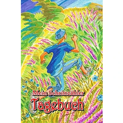 Abbildung von Mein Schrittzähler Tagebuch: Meine Schritte im Überblick. Abnehmen durch mehr Bewegung. Fitness Tagebuch zum Mitschreiben
