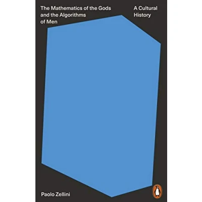 Abbildung von the Mathematics of Gods and Algorithms Men: A Cultural History