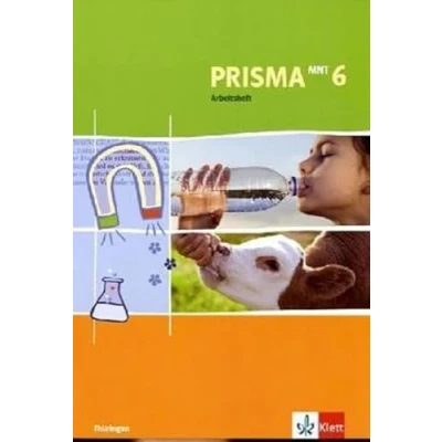Abbildung von PRISMA Mensch Natur Technik 6. Ausgabe Thüringen: Arbeitsheft Klasse 6 (PRISMA Naturwissenschaften. ab 2005)