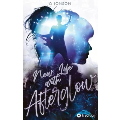 Abbildung von New Life with Afterglow: A Heartbreaking Rockstar Romance (Echoes of Afterglow)