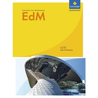 Abbildung von Elemente der Mathematik SII Ausgabe 2017 für Baden Württemberg: Schülerband Kursstufe