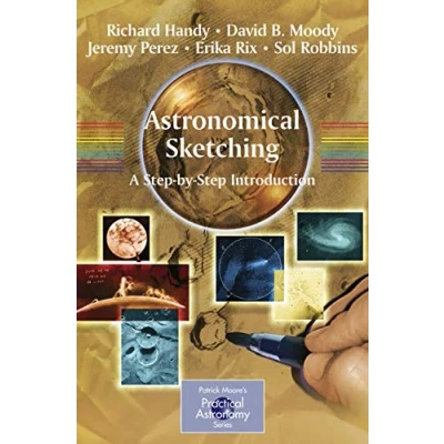 Abbildung von Astronomical Sketching: A Step by Introduction (The Patrick Moore Practical Astronomy Series)