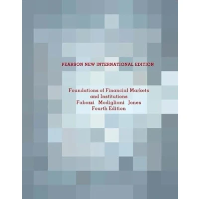 Abbildung von Foundations of Financial Markets and Institutions: Pearson New International Edition