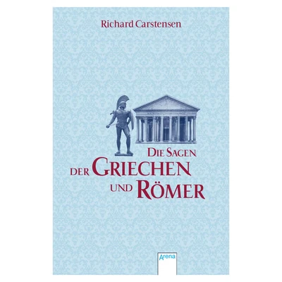 Abbildung von Die Sagen der Griechen und Römer
