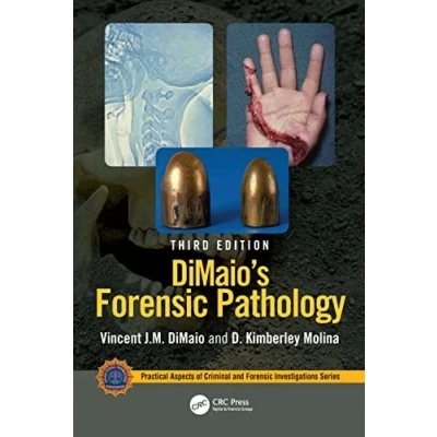 Abbildung von DiMaio&#039;s Forensic Pathology (Practical Aspects of Criminal and Investigations)