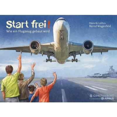 Abbildung von Start frei!: Wie ein Flugzeug gebaut wird