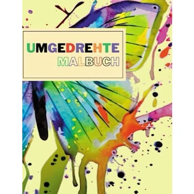 Abbildung von Umgedrehte Malbuch: Das Linienmalbuch enthält bereits 50 wunderschöne farbige Illustrationen zum Stressabbau und zur achtsamen Entspannung. Sie benötigen nur einen Stift, um die Linien zu zeichnen.