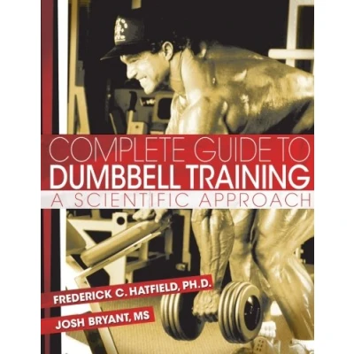 Abbildung von Complete Guide to Dumbbell Training: A Scientific Approach