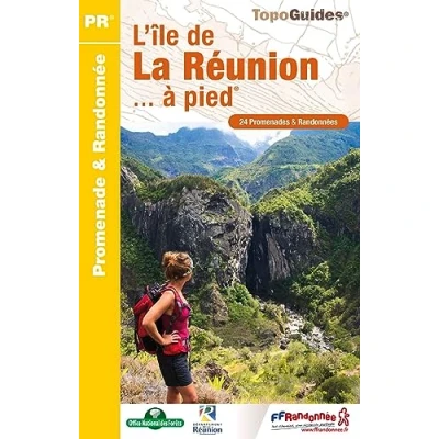 Abbildung von L&#039;île de la Réunion à pied 24 Promenades &amp; Randonnées (P974): réf. P974 (Promenade Randonnée)