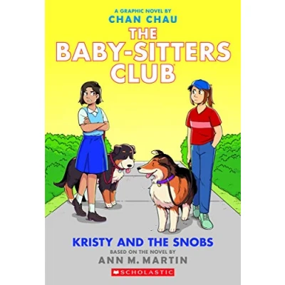 Abbildung von the Baby sitters Club: Kristy and Snobs: A Graphic Novel