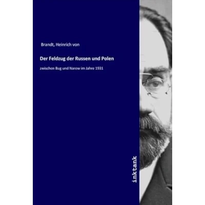 Abbildung von der Feldzug Russen und Polen: zwischen Bug Narew im Jahre 1931
