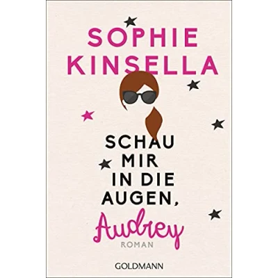 Abbildung von Schau mir in die Augen, Audrey: Roman