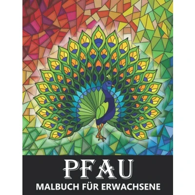 Abbildung von Pfau Malbuch für Erwachsene: Zentangle Birds Designs Stressabbau und Entspannung Ausmalbuch Kinder Erwachsene