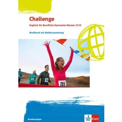 Abbildung von Challenge. Englisch für Berufliche Gymnasien: Workbook mit Mediensammlung Klassen 12/13