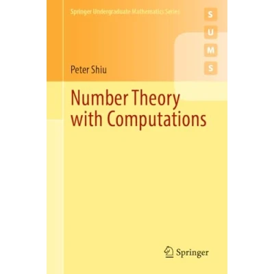 Abbildung von Number Theory with Computations (Springer Undergraduate Mathematics Series)