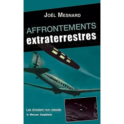 Abbildung von Affrontements extraterrestres Les dossiers non classés