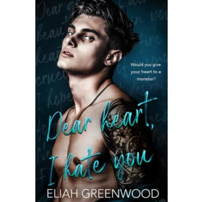 Abbildung von Dear Heart, I Hate You: An Enemies to Lovers Romance (Silver Springs)