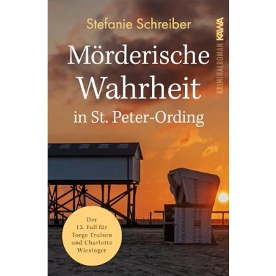 Abbildung von Mörderische Wahrheit in St. Peter Ording: Der 13. Fall für Torge Trulsen und Charlotte Wiesinger (Torge Kriminalroman)