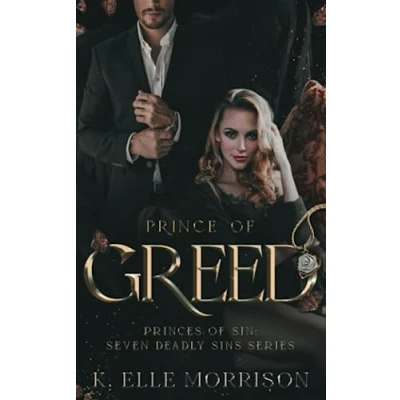Abbildung von Prince Of Greed (Princes Sin: The Seven Deadly Sins series, Band 2)